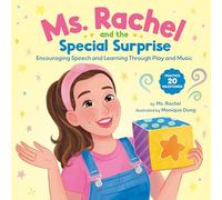 Ms. Rachel and the Special Surprise: Encouraging Speech and Learning Through Play and Music