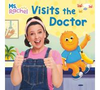 Ms. Rachel Visits the Doctor
