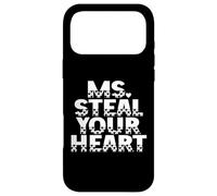 Ms. Steal Your Heart Graphique Humoristique avec Citation audacieuse pour la Saint-Valentin Coque pour iPhone 17 Pro Max
