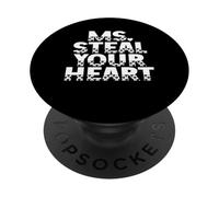 Ms. Steal Your Heart Graphique Humoristique avec Citation audacieuse pour la Saint-Valentin PopSockets PopGrip Adhésif
