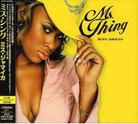 Ms. Thing - Miss Jamaica [Import]