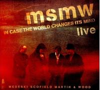 MSMW Live: In Case the World Changes Its Mind [Digipak] [CD] NEUF