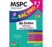 Objectif Bac pro MSPC (2de - 1re - Term) - Fiches - Nouveaux programmes