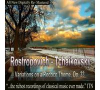 Rostropovich / Tchaikovosky / Ussr State Sym Orch - Rostropovich-Tchaikovsky, Variations on a Rococo Theme, OP. 33