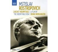 Mstislav Rostropovitch, l'archet indomptable DVD