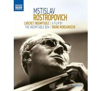 Mstislav Rostropovitch, l'archet indomptable – Blu-ray – NAXOS