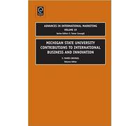 Msu Contributions To International Business And Innovation