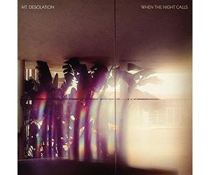 Mt.Desolation - When the Night Calls