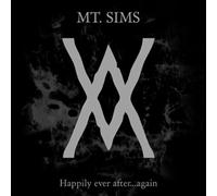 Mt.Sims - Happily Ever After...Again