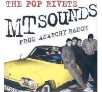 MT Sounds from Anarchy Ranch by The Pop Rivets (2004-05-25)