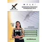Mtle Minnesota Pedagogy: Elementary (K-6) Teacher Certification Test Prep Study Guide