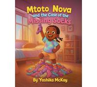Mtoto Nova and the case of the Missing Socks