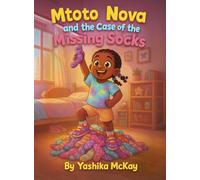 Mtoto Nova and the case of the Missing Socks