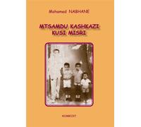 Mtsamdu kashkazi, kusi misri - Mohammed Nabhane - Komedit - broché - Roman