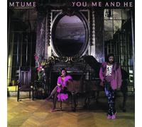 Mtume - You, Me & He