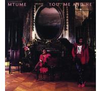 Mtume - You Me & He