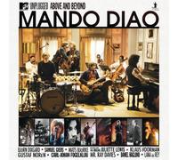 MTV Unplugged -Above & Be by Mando Diao (2010-11-12)