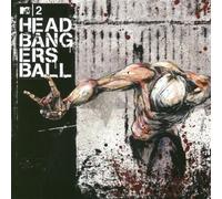 MTV2 - Headbangers Ball by Various Artists (2003-10-28)