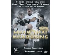 Muay Thai and Kickboxing Combat Strategies 2011 Edition