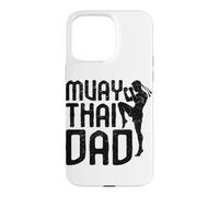 Muay Thai Dad Combattant d'arts Martiaux Coque pour iPhone 15 Pro Max