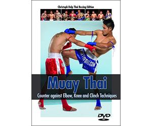 Muay Thai DVD - Counter against Elbow, Knee, and Clinch Techniques