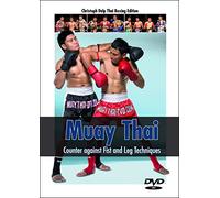 Muay Thai DVD - Counter against Fist and Leg Techniques