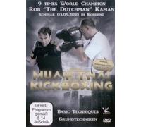 MUay Thai & Kickboxing Basic Techniques - Rob Kaman by Rob Kaman