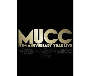 -Mucc 15th Anniversary Year Li [Import allemand]