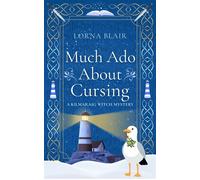 Much Ado About Cursing A Cozy Paranormal Mystery Set in Scotland - Lorna Blair - Thistle & Storm Press - ebook (ePub) - Livre