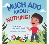 Much Ado About Nothing!: Behind every ‘nothing’ lies a world of something.