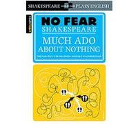 Much Ado About Nothing, No Fear Shakespeare Sparknotes, William Shakespeare (Auteur)