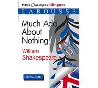 Much ado about nothing - Petits classiques bilingues