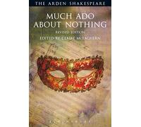 Much Ado About Nothing: Revised Edition