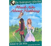 Much Ado About Nothing (Shakespeare Collection)