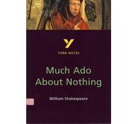 Much Ado About Nothing : York Notes for GCSE (en anglais)