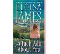 Much Ado About You