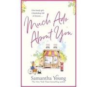 Much Ado About You - Samantha Young - Little Brown Book Group - Livre en Anglais - Paperback Samantha YoungSamantha Young (Auteur)