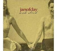 Much Afraid by Jars of Clay