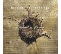 Much Better,Thank You - The House is Moving [Import]