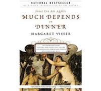 Much Depends on Dinner Margaret Visser (Auteur)