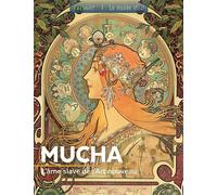 Mucha L'âme slave de l'Art Nouveau - Fabienne Alice - Geo Art Prisma Media - broché - Biographie