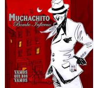 Muchachito Bombo Infierno - Vamos que nos vamos [Vinilo]
