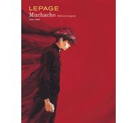 Muchacho - L'Intégrale - Tome 1 - Muchacho - L'intégrale - Emmanuel Lepage - Dupuis - relié - Bande dessinée