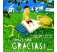¡Muchas Gracias! - Minhós Martins, Isabel, Carvalho, Bernardo Minhós Martins, Isabel, Carvalho, Bernardo (Auteur)