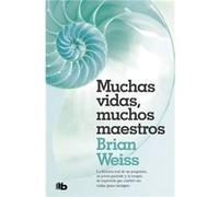 Muchas Vidas, Muchos Maestros [Livre en VO] Weiss, Brian (Auteur)