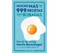 Mucho Más De 999 Recetas Sin Bobadas / Much More Than 999 Serious Recipes