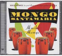 Mucho Mongo: Soca Me Nice/Olé Ola