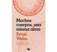 Muchos Cuerpos, Una Misma Alma [Livre en VO] Weiss, Brian (Auteur)