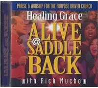 Muchow, Rick - Healing Grace Alive at Saddl