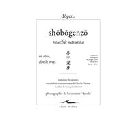 Muchu setsumu / En rêve, dire le rêve Extrait de Shōbōgenzō de Dōgen Zenji Maître Zen du XIIIe siècle - Dôgen - Encre Marine - broché - Essai